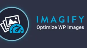 Imagify image optimization plugin - Imagify plugin - Image optimization - Image compression - Website speed - Performance - Image optimization tool - WordPress plugin